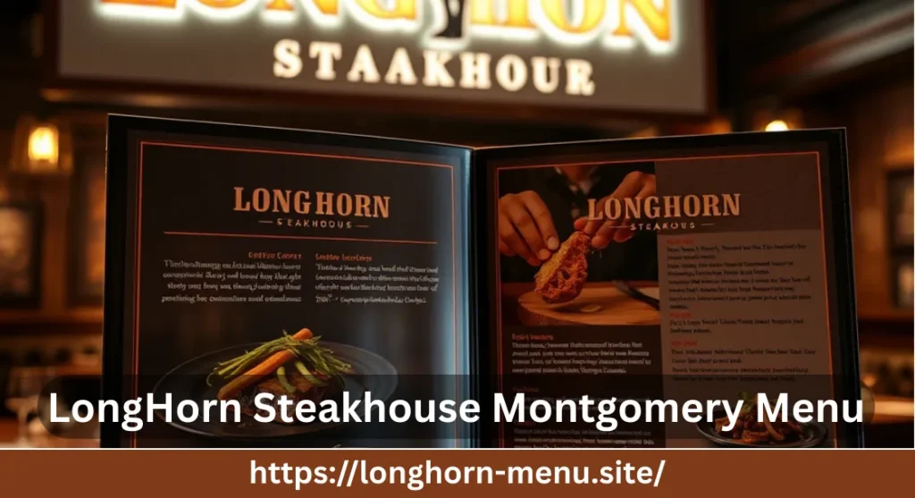 LongHorn Steakhouse Montgomery Menu